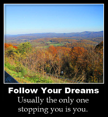 Follow Your Dreams